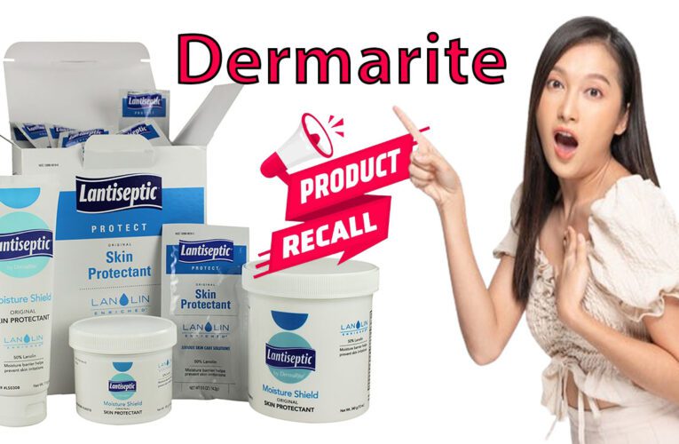 Dermarite Recall Products Update | Full List + Safety Info